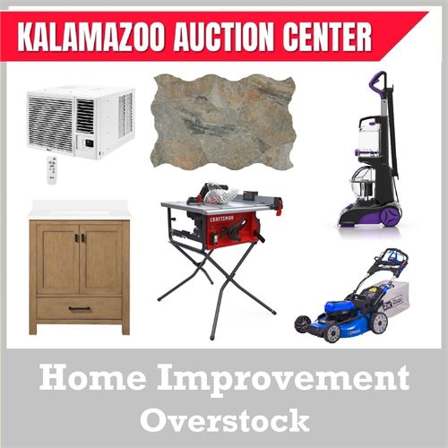 Overstock/Returned Goods - Home Improvement - Kalamazoo Auction Center